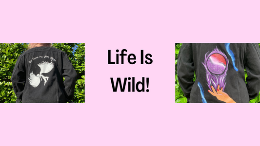 Life Is Wild!